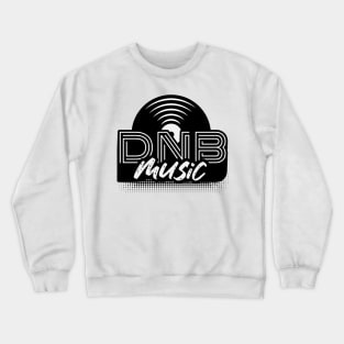 DNB - Music Vinyl (Black) Crewneck Sweatshirt